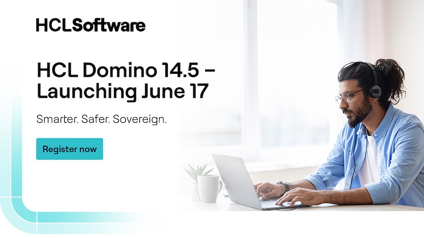 Image:HCL Domino 14.5 - Join me for the Launch Event on Tuesday June 17th at 16:00 CET